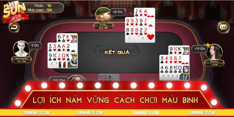 Tân thủ cần tìm hiểu cách chơi binh xập xám