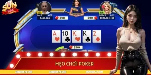 Mẹo Chơi Poker Đỉnh Cao - Tân Binh Học Ngay, Vào Bàn Tự Tin