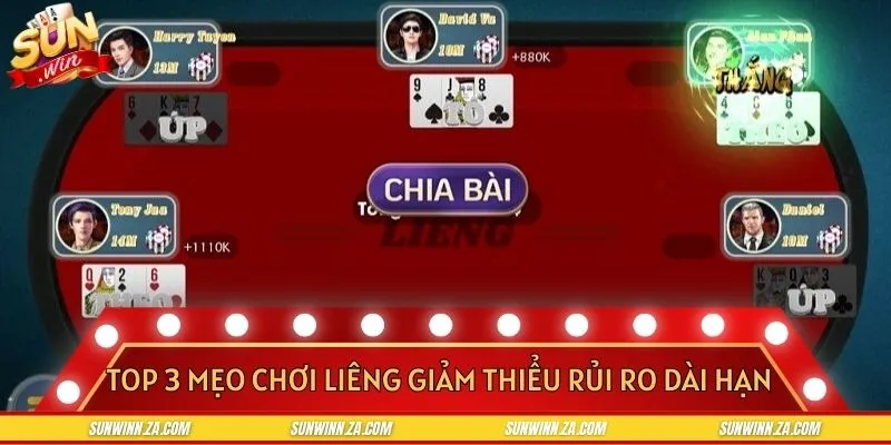 Áp dụng ngay 3 mẹo chơi Liêng được gợi ý